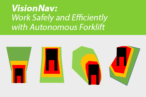 VisionNav: Work Safely and Efficiently with Autonomous Forklift