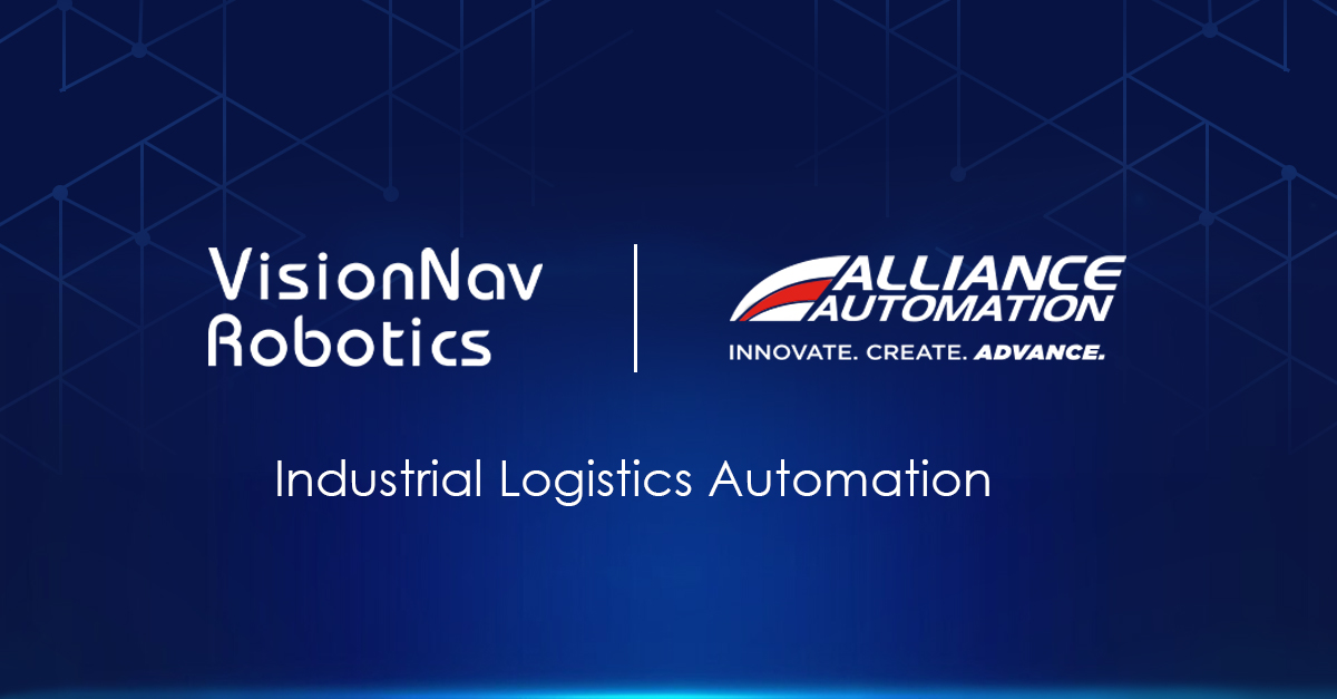 VisionNav Robotics Announces Strategic Partnership with Alliance Automation